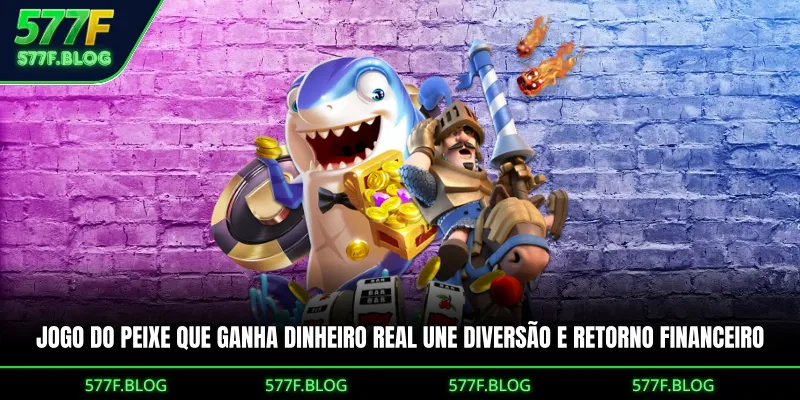 Jogo do Peixe que Ganha Dinheiro Real une diversão e retorno financeiro